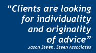"Clients are looking for individuality and originality of advice"